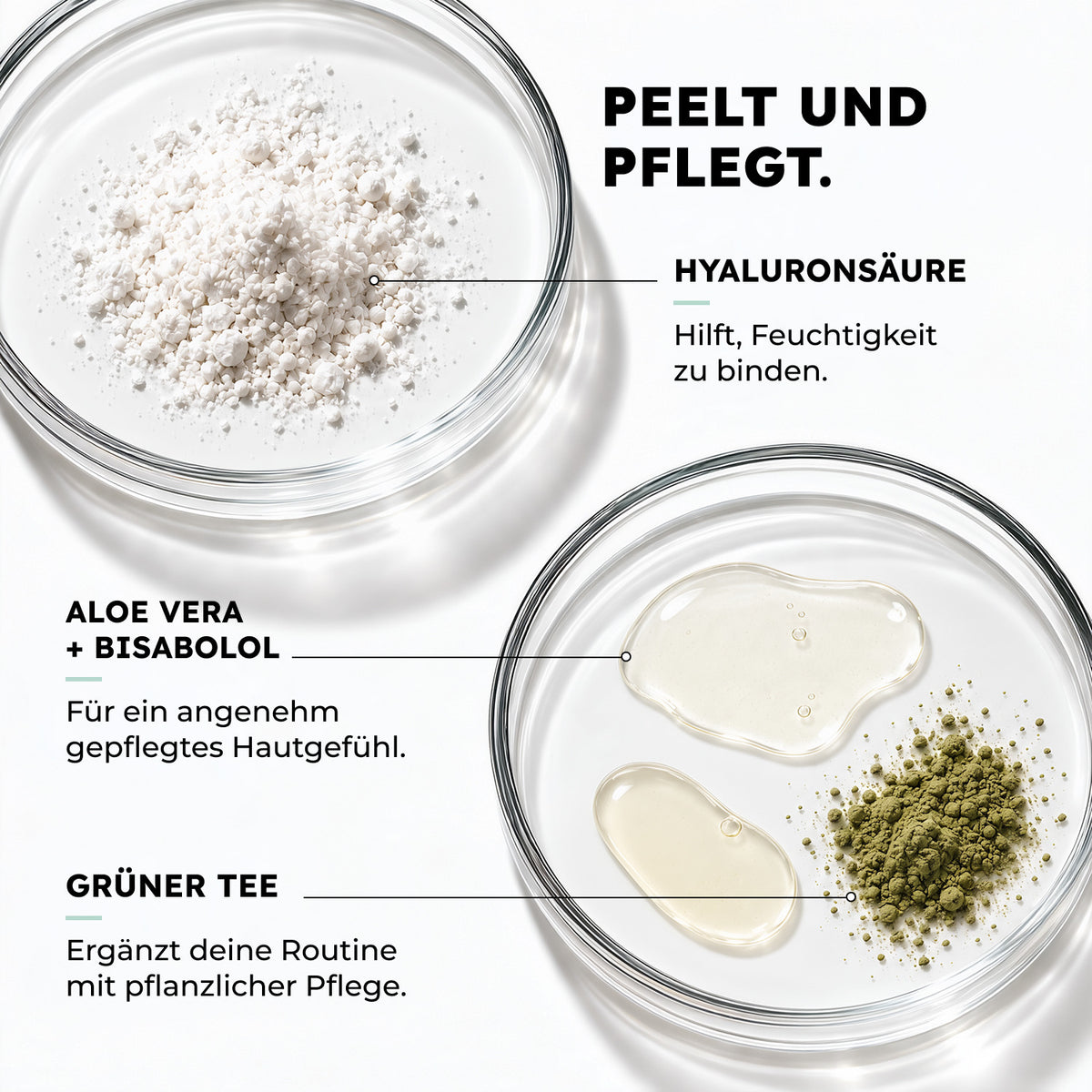 Hyaluronsäure, Aloe Vera, Bisabolol und grüner Tee ergänzen die Peeling-Formel