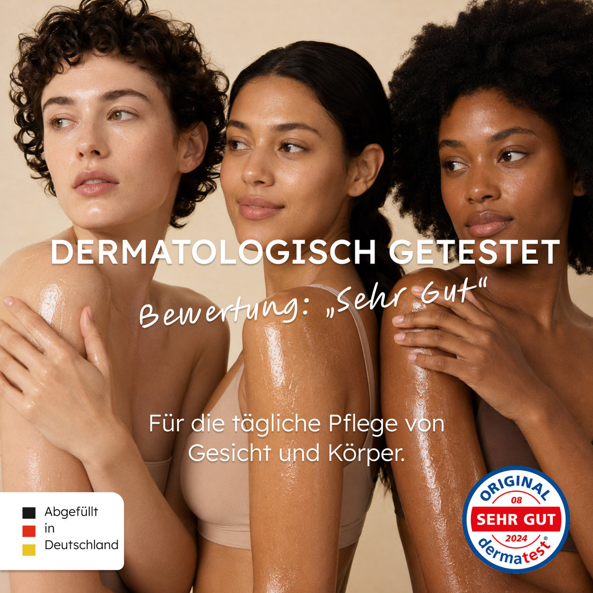 Drei Models und Dermatest-Siegel: Hautverträglichkeit sehr gut