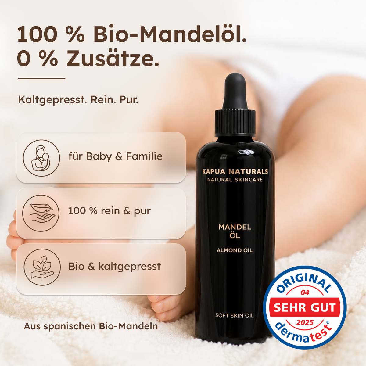 Bio-Mandelöl aus spanischen Bio-Mandeln, kaltgepresst und rein. Dermatest sehr gut, April 2025.